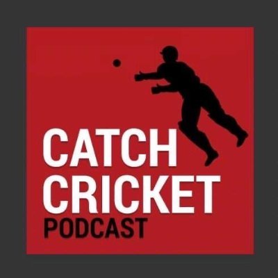 Catch Cricket Podcast
