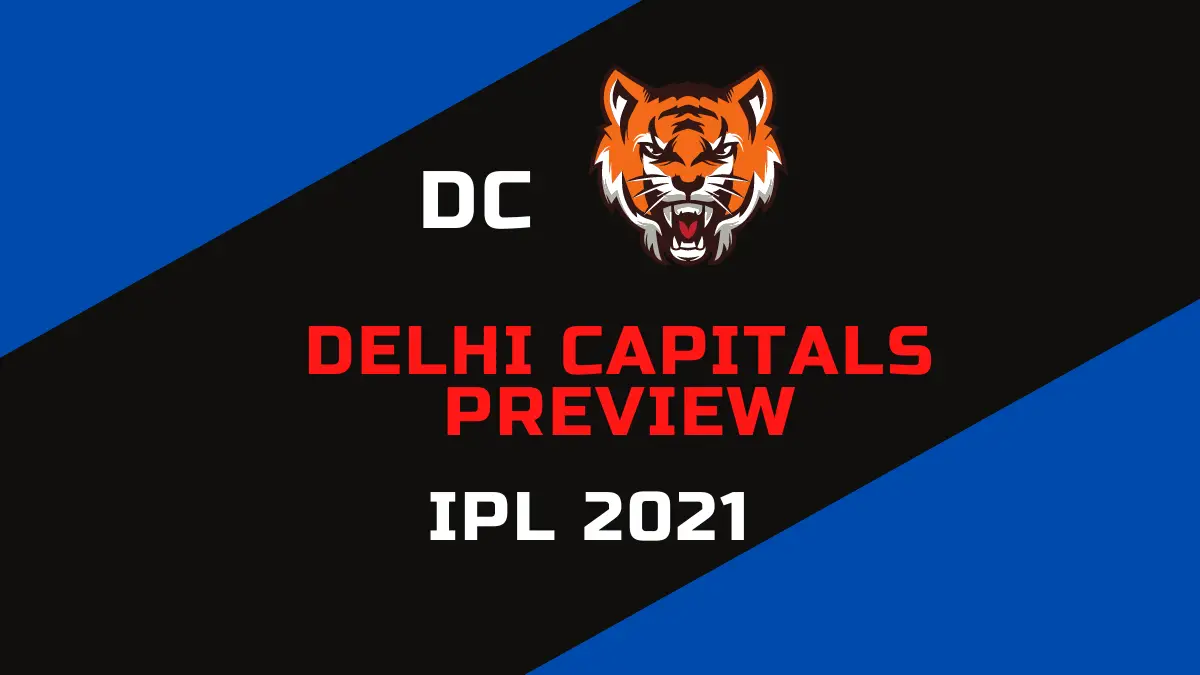 Delhi Capitals Preview IPL 2021 Banner