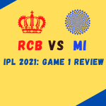 IPL Match 1 Review: Royal Challengers Bangalore (RCB) Vs Mumbai Indians (MI)