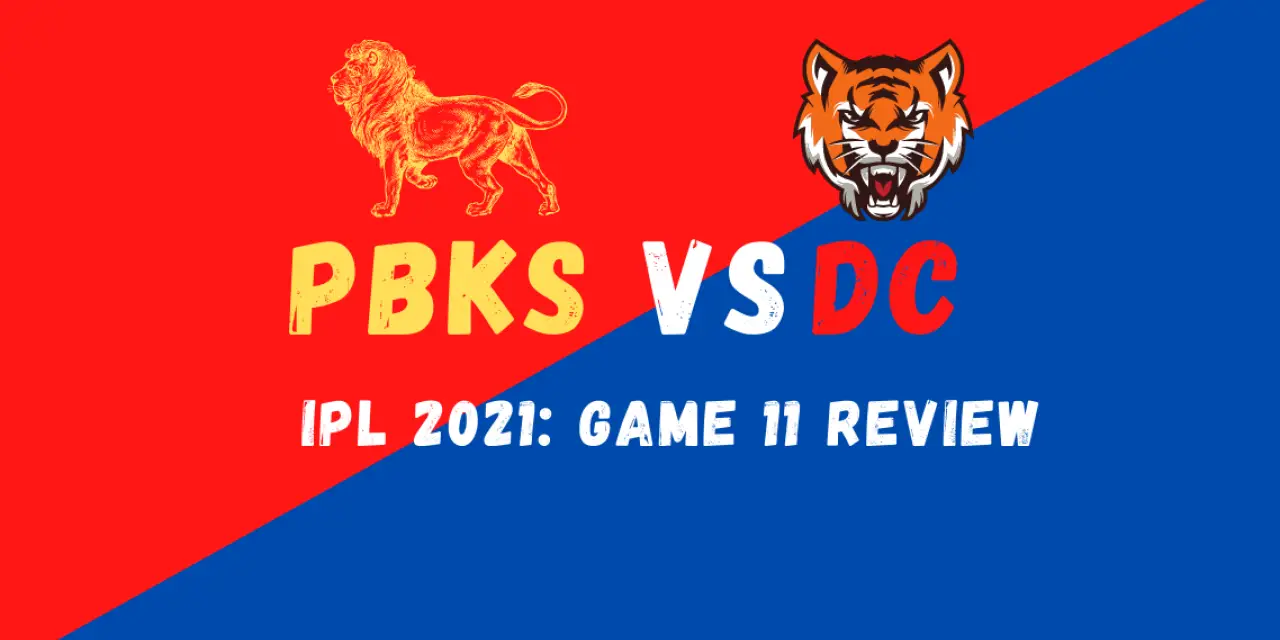 PBKS Vs DC IPL 2021 Match 11 Review: Shikhar Dhawan Outguns Agarwal-Rahul