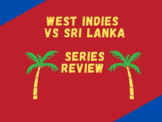 West Indies Vs Sri Lanka 2021 Series Review Banner