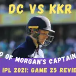 KKR Vs DC – IPL 2021 Match 25 Review: Prithvi Shows KKR How To Play