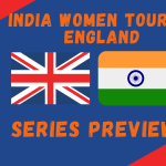 England Women Vs India Women 2021 Series Preview: Test Cricket Makes a Comeback
