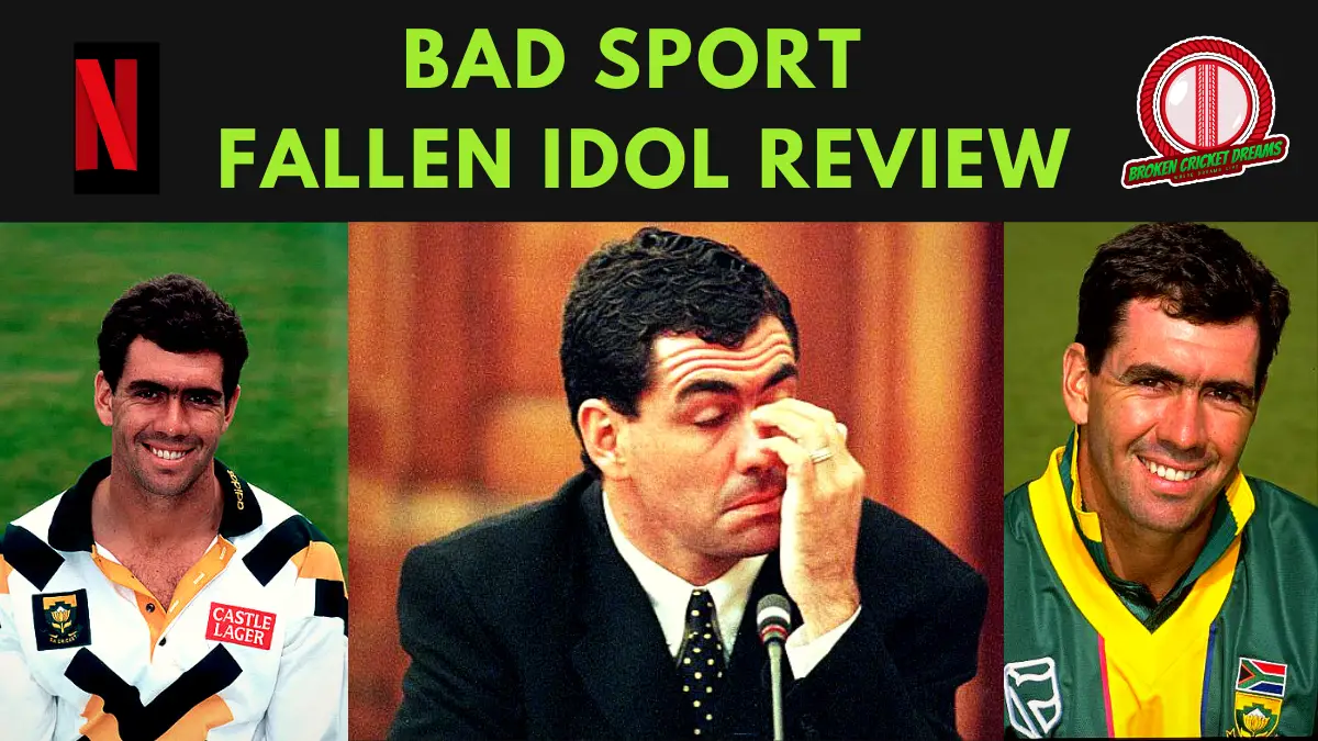 Netflix ‘Bad Sport’ Fallen Idol Review: Must Watch for All Cricket Fans – How Will History Judge Hansie Cronje?