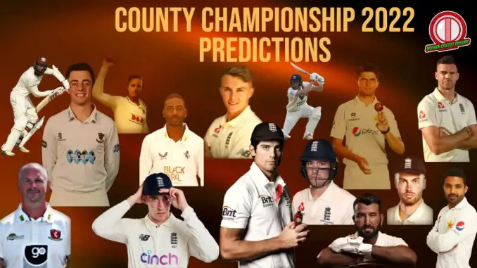 County Championship 2022 Predictions - Collage of Key Players