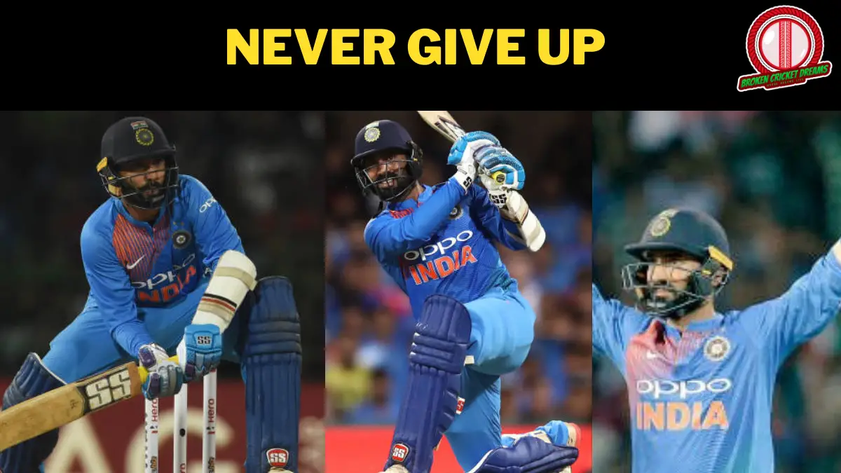 Dinesh Karthik: The Dose of Optimism You Need In Life