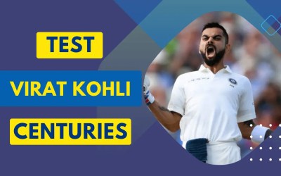 How Many Test Centuries has Virat Kohli Scored? (The Complete Guide) List of Virat Kohli’s 29 Test Centuries