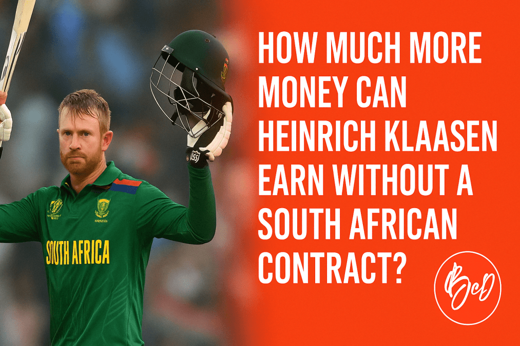 How Much More Money Can Heinrich Klaasen Earn Without a South African Contract?